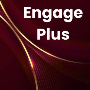 Engage Plus